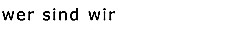 Wer wir sind